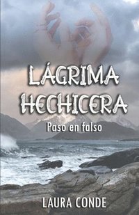 bokomslag Lagrima Hechicera