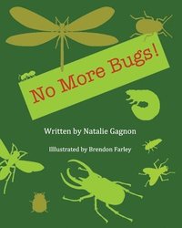 bokomslag No More Bugs!