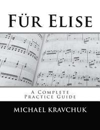 bokomslag Für Elise: A Complete Practice Guide