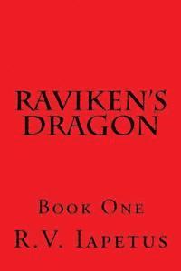 bokomslag Raviken's Dragon: Book One