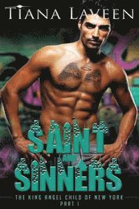 bokomslag Saint and Sinners - The King Angel Child of New York - Part 1