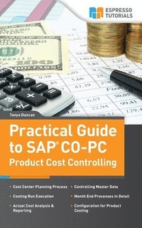 bokomslag Practical Guide to SAP CO-PC (Product Cost Controlling)