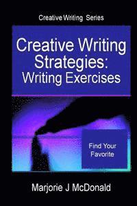 bokomslag Creative Writing Strategies: Writing Exercises (Creative Writing Series)