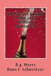 bokomslag The Nursery Book: A baby and a wedding