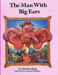 bokomslag The Man With Big Ears