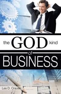 bokomslag The God Kind of Business