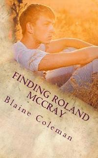 bokomslag Finding Roland McCray: The Adventure of Roland McCray