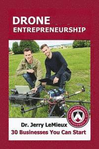 bokomslag Drone Entrepreneurship (Spanish Edition): 30 Businesses You Can Start