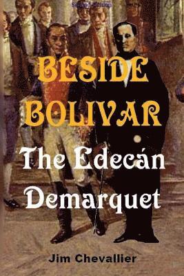 Jim Chevallier - Beside Bolivar, Häftad