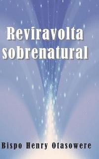 Reviravolta sobrenatural 1