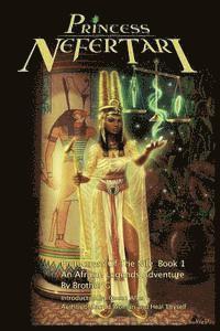 bokomslag Princess Nefertari: Protectress of the Nile: Nefertari Saga book 1