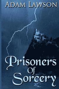 Prisoners of Sorcery