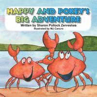 bokomslag Happy and Pokey's Big Adventure