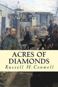Russell H. Conwell - Acres of Diamonds, Häftad
