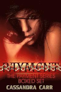 bokomslag The Payment Series Boxed Set: Prized, Possessed, Purgatory