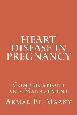 Heart Disease in Pregnancy 1