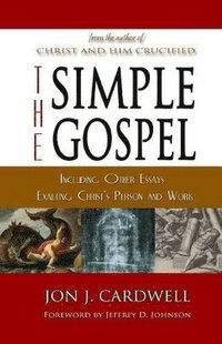 bokomslag The Simple Gospel
