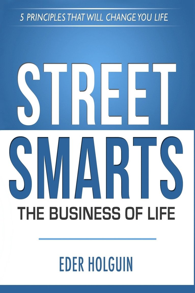 Street Smarts The Business of Life 1