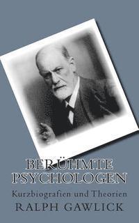 bokomslag Berühmte Psychologen: Kurzbiografien und Theorien