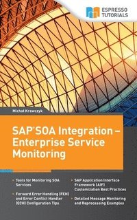 bokomslag SAP SOA Integration - Enterprise Service Monitoring
