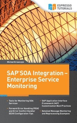 SAP SOA Integration - Enterprise Service Monitoring 1