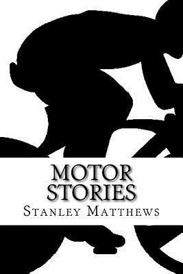 Motor Stories 1