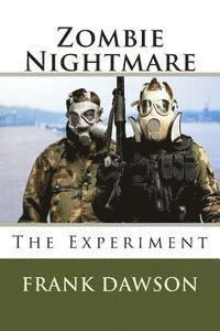 bokomslag Zombie Nightmare: The Experiment