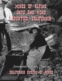 bokomslag Mines of Alpine, Inyo and Mono Counties, California