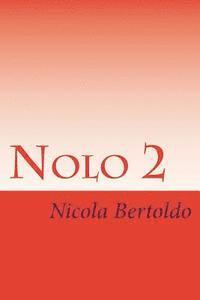 Nicola Bertoldo - Nolo 2, Häftad. Tillgänglighet: Lägg i varukorg