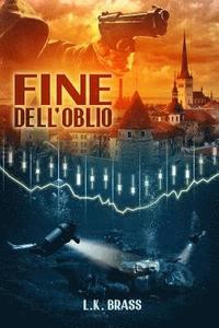bokomslag Fine dell'oblio