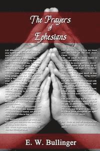 The Prayers of Ephesians 1