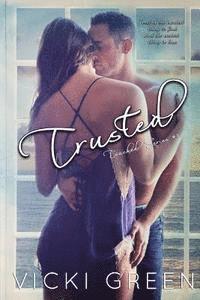 bokomslag Trusted (Touched Series #3)