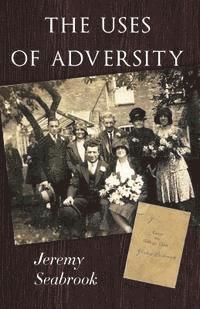 The Uses of Adversity 1