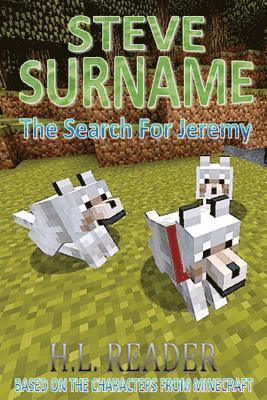 Steve Surname: The Search For Jeremy 1