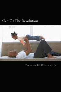 bokomslag Gen Z: The Revolution
