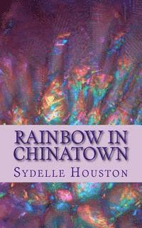 Rainbow in Chinatown 1