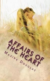 bokomslag Affairs of the Heart
