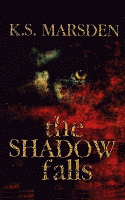 The Shadow Falls 1