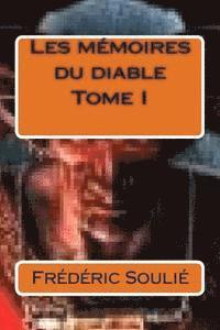 bokomslag Les memoires du diable Tome I.