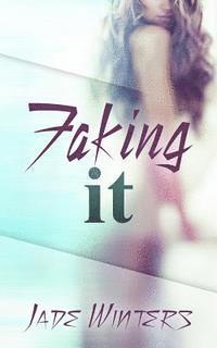 Faking It 1