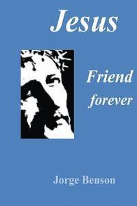 bokomslag Jesus, Friend forever