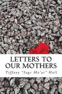 bokomslag Letters To Our Mothers