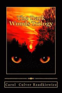 bokomslag The Dark Woods Trilogy