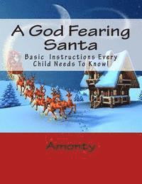 bokomslag A God Fearing Santa