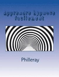 Apprendre Hypnose facilement 1