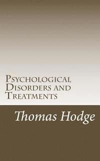 bokomslag Psychological Disorders and Treatments