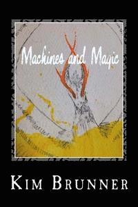 Machines and Magic 1