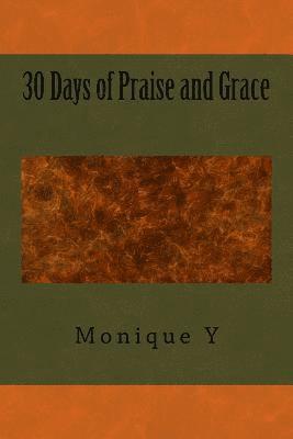 bokomslag 30 Days of Praise and Grace
