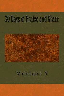 bokomslag 30 Days of Praise and Grace