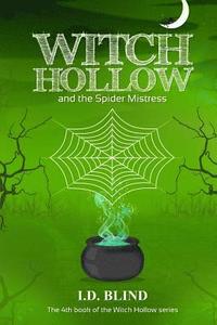 bokomslag Witch Hollow and the Spider Mistress